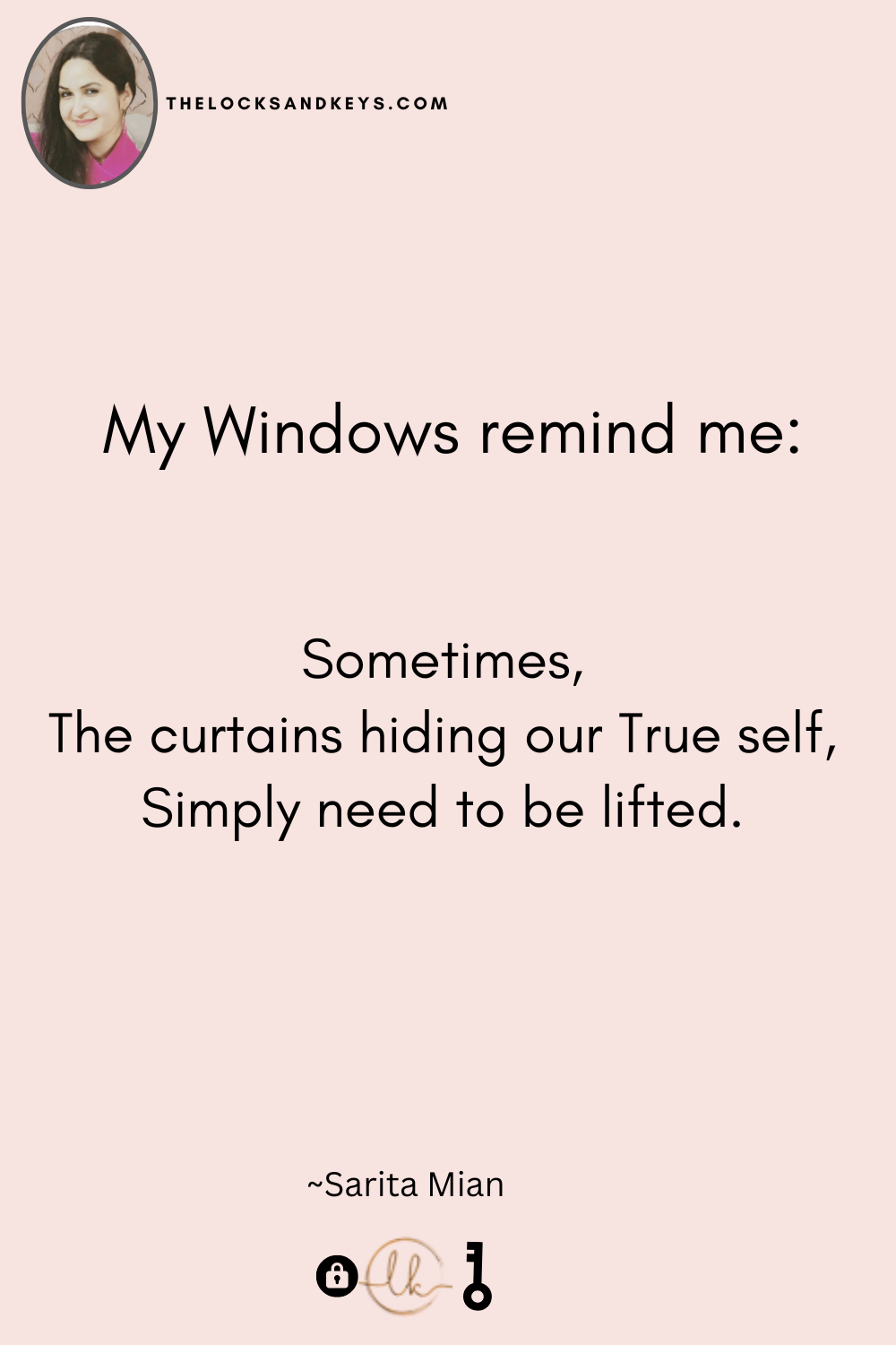 he Curtains We Hide Behind: A Quote on Revealing Your True Self