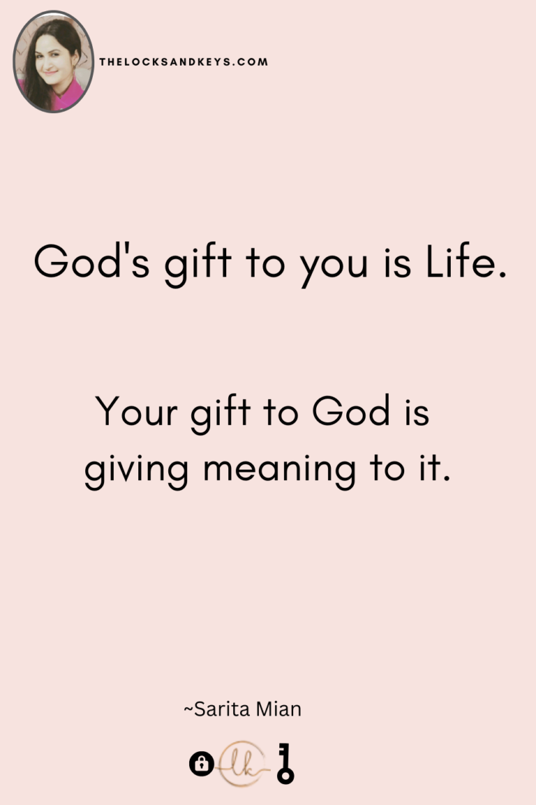 Honor Life by Giving It Meaning